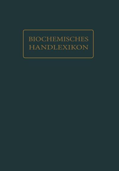 Biochemisches Handlexikon