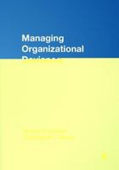 Managing Organizational Deviance