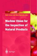 Machine Vision for the Inspection of Natural Produ