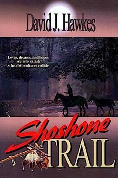 The Shoshone Trail