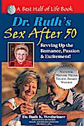 Dr. Ruth’s Sex After 50