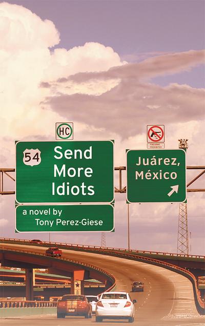 Send More Idiots