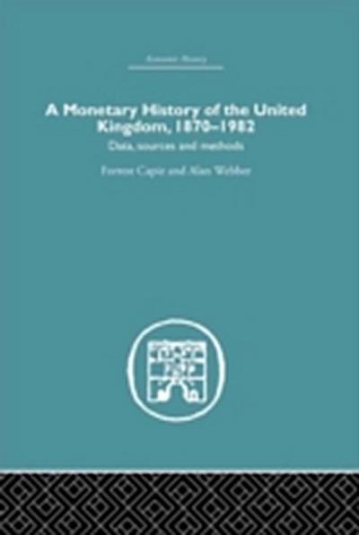Monetary History of the United Kingdom