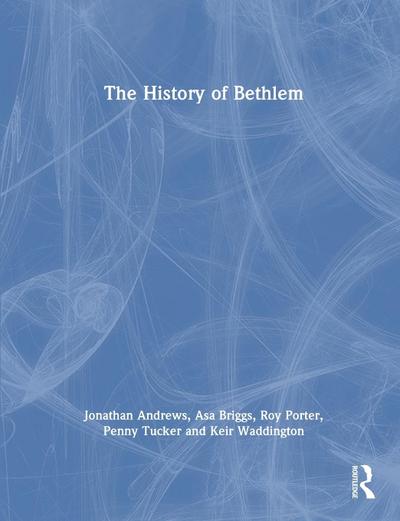 The History of Bethlem