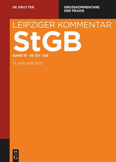 Strafgesetzbuch. Leipziger Kommentar, §§ 331-358