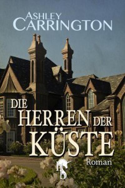 Die Herren der Küste