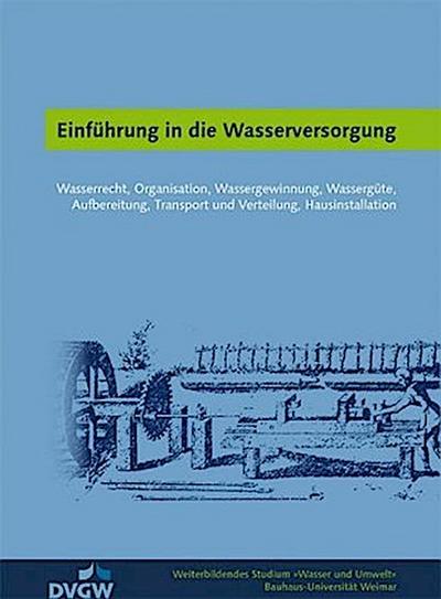Einführung in die Wasserversorgung