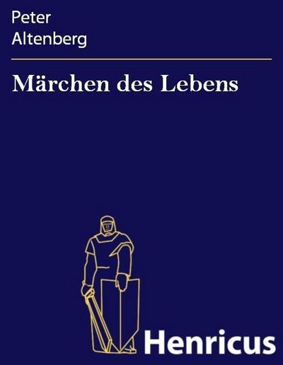 Märchen des Lebens