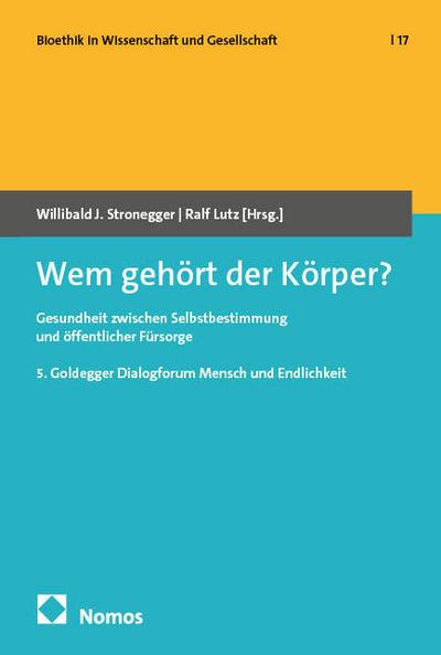 Wem gehört der Körper?