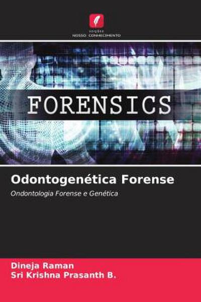 Odontogenética Forense
