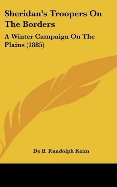 Sheridan’s Troopers On The Borders