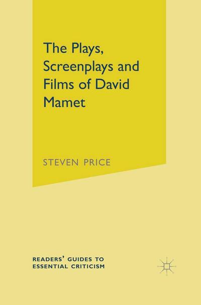 The Plays, Screenplays and Films of David Mamet