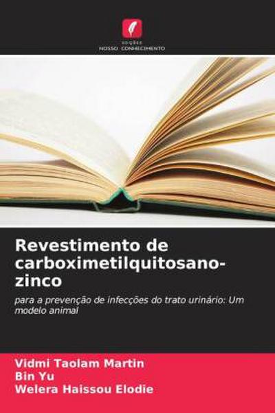 Revestimento de carboximetilquitosano-zinco