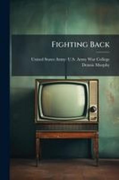 Fighting Back