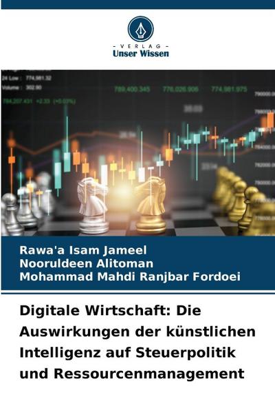 Digitale Wirtschaft: Die Auswirkungen der künstlichen Intelligenz auf Steuerpolitik und Ressourcenmanagement