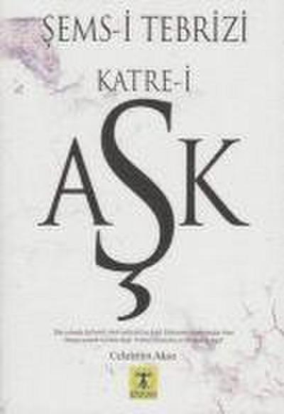 Semsi Tebrizi Katrei Ask