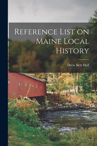 Reference List on Maine Local History
