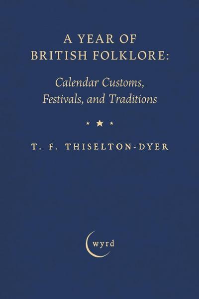 A Year of British Folklore