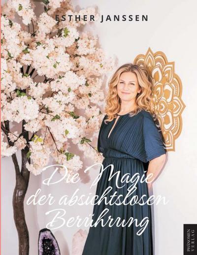 Die Magie der absichtslosen Berührung