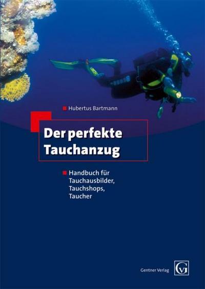 Der perfekte Tauchanzug