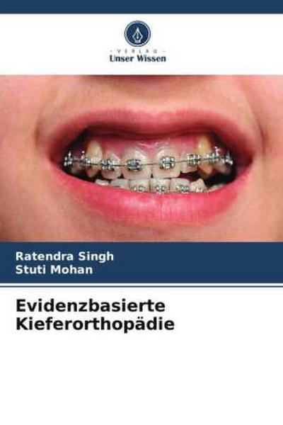 Evidenzbasierte Kieferorthopädie