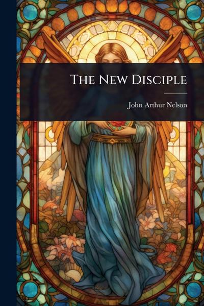 The New Disciple