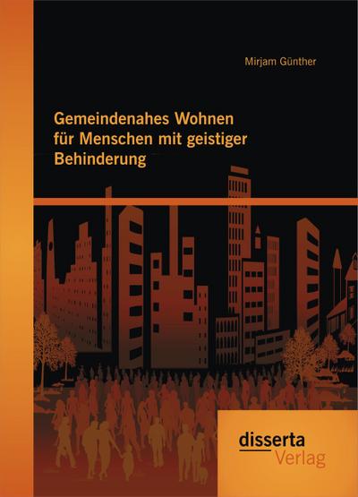 Gemeindenahes Wohnen für Menschen mit geistiger Behinderung