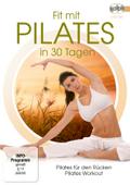 Fit mit Pilates in 30 Tagen