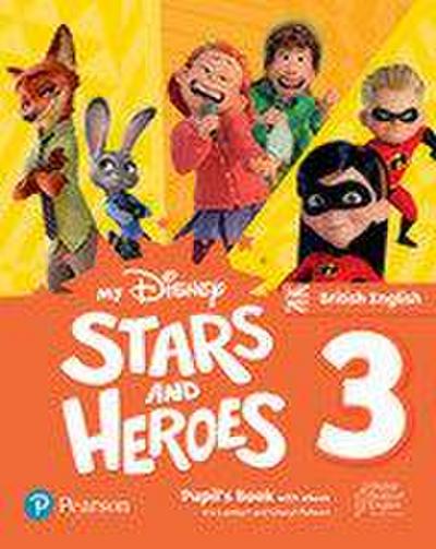 My Disney Stars and Heroes British Edition Level 3 Pupil’s Book with eBook and Digital Activities