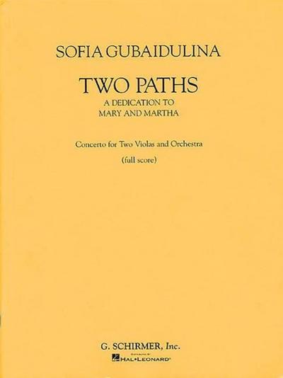 Two Paths - Concerto for Two Violas and Orchestra: Full Score