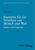 Bausteine für ein Verstehen von Mensch und Welt