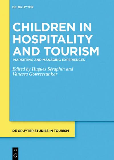 Children in Hospitality and Tourism