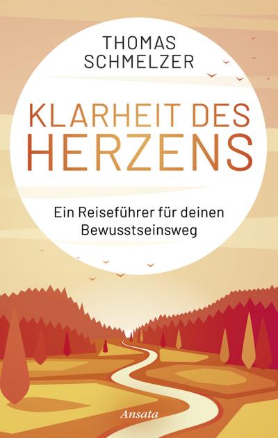 Klarheit des Herzens
