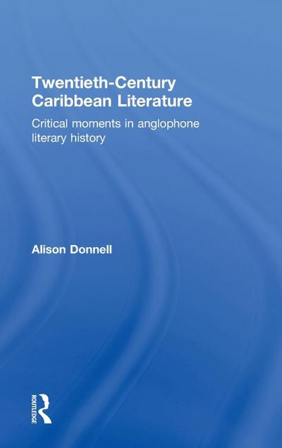 Twentieth-Century Caribbean Literature