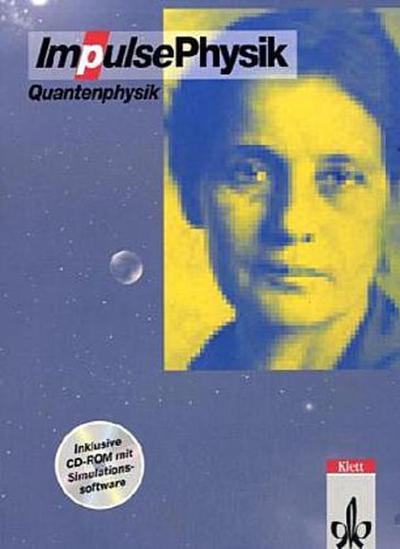 Impulse Physik, Themenbände Quantenphysik
