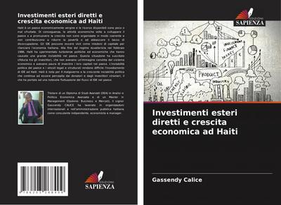 Investimenti esteri diretti e crescita economica ad Haiti