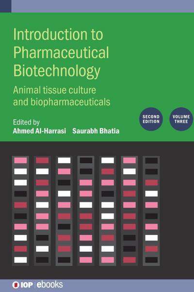 Introduction to Pharmaceutical Biotechnology, Volume 3 (Second Edition)
