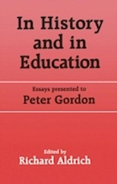 In History and in Education