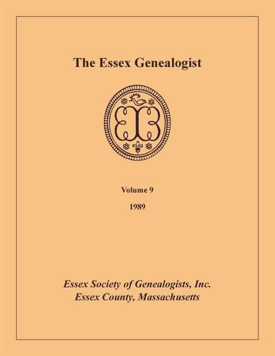 The Essex Genealogist, Volume 9, 1989