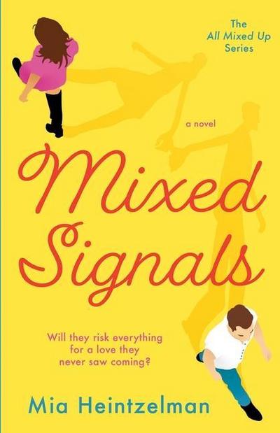 Heintzelman, M: Mixed Signals