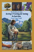 The Parables of Jesus His way of Preaching and Teaching the Good News
