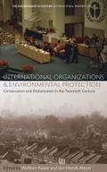 International Organizations and Environmental Protection