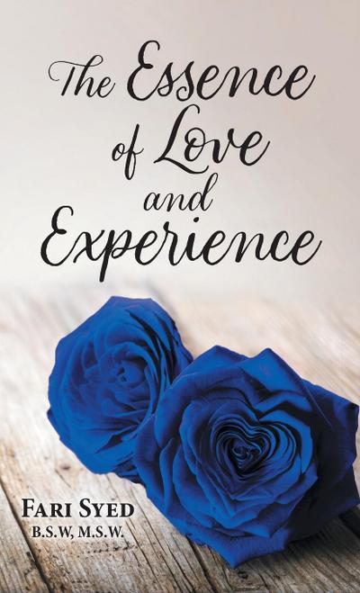 The Essence of Love and Experience