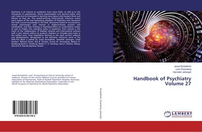 Handbook of Psychiatry Volume 27