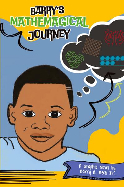 Barry’s Mathemagical Journey