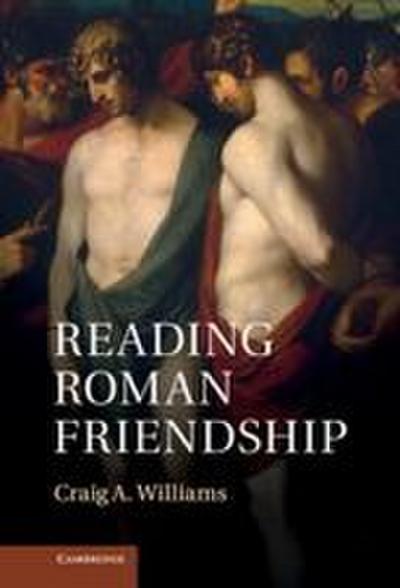 Reading Roman Friendship