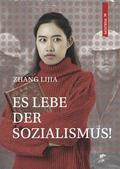 Es lebe der Sozialismus!