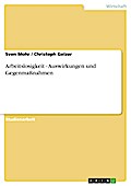 Arbeitslosigkeit - Auswirkungen und Gegenmaßnahmen