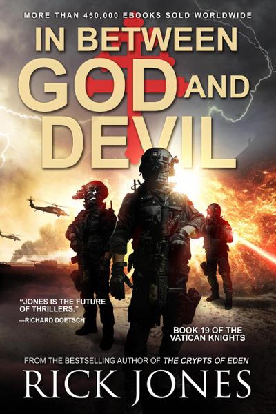 In Between God and Devil (The Vatican Knights, #19)