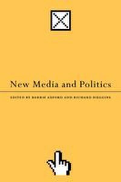 New Media and Politics